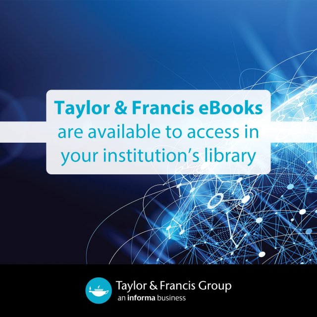 Promotional image for taylorfrancis.com that states "Taylor & Francis eBooks are available to access in your institution's library".